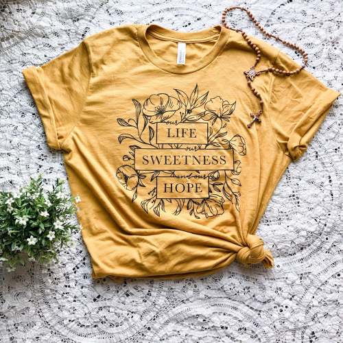 Our Life Our Sweetness And Our Hope Marian Design T-Shirt