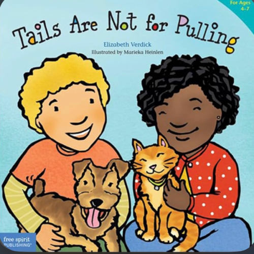 Tails Are Not for Pulling (Board Book)