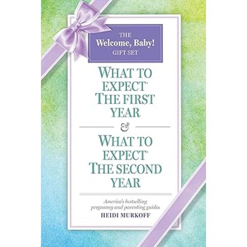 What to Expect: The Welcome, Baby Gift Set: (includes What to Expect The First Year and What To Expect The Second Year)