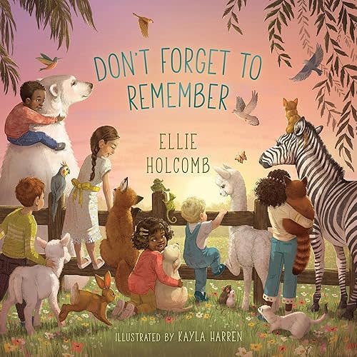 Don't Forget to Remember Board book – March 3, 2020