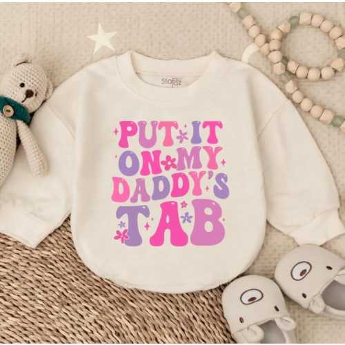Put It On Daddy’s Tab Baby Romper Sweatshirt, Baby Girl Outfit, Funny Father’s Day Outfit, Newborn Gift for Dad, Gift for New Dad
