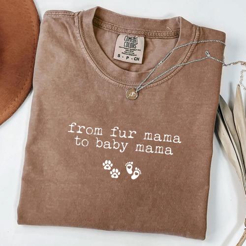 Fur Mama to Baby Mama Maternity T-Shirt: Pet Lover Pregnancy Announcement