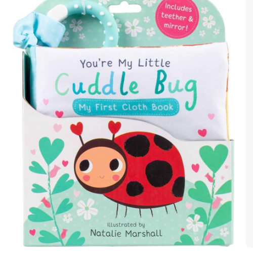 You're My Little Cuddle Bug: My First Cloth Book