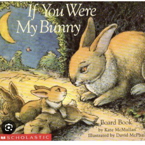 If You Were My Bunny