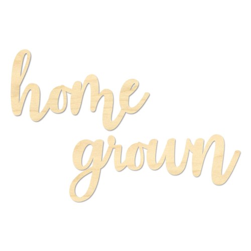 Home Grown Wooden Sign: Laser Cut Decor for Your Home