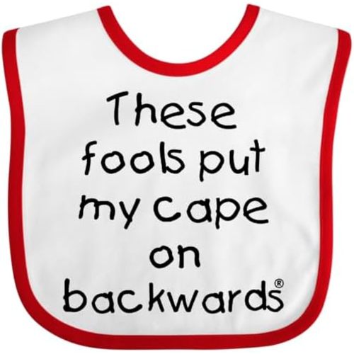 inktastic These Fools Put My Cape on Backwards Baby Bib