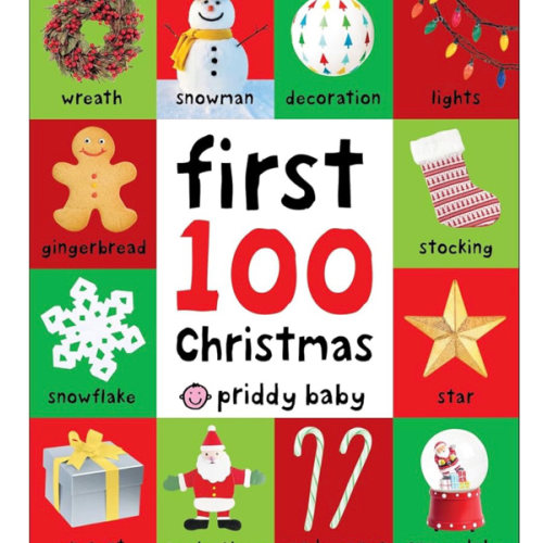 First 100 Christmas Words: A padded book―perfect for little hands to hold