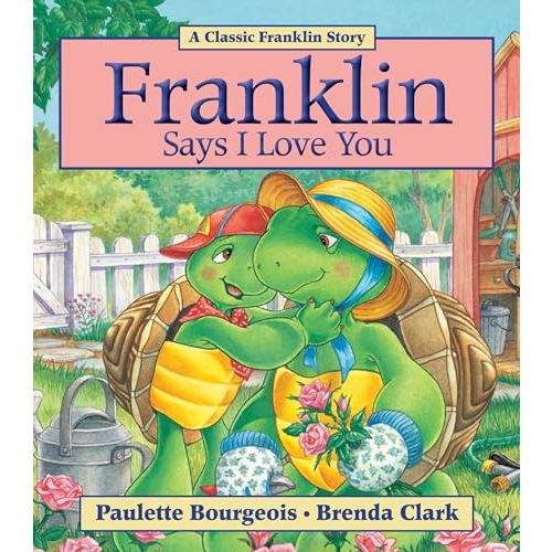Franklin Says I Love You