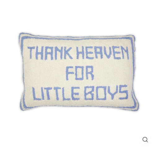 Thank Heaven for Little Boys Throw Pillow