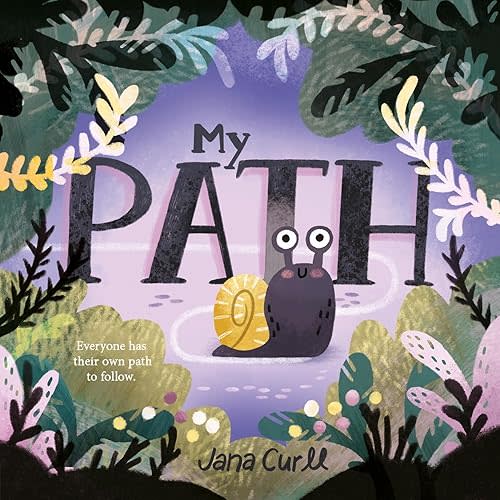 My Path Hardcover – Picture Book, May 6, 2025