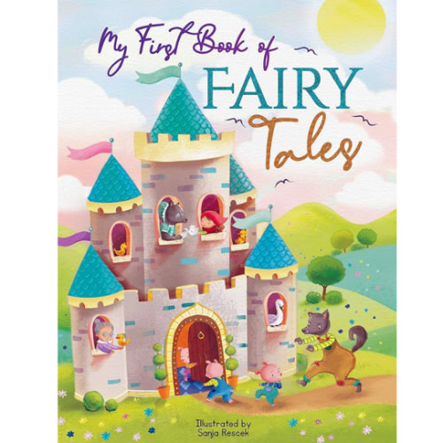 My First Book of Fairy Tales - Childrens Padded Board Book - Classics