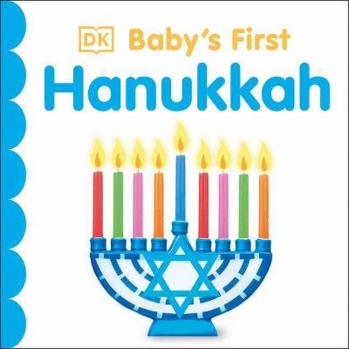 Baby's First Hanukkah - (Baby's First Holidays) by DK (Board Book)