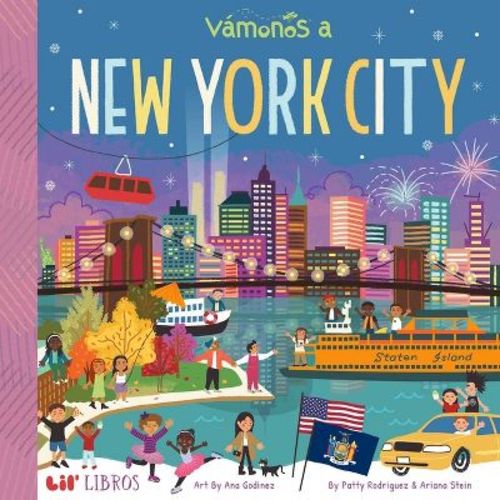 Vámonos: New York City (Bilingual: English/Spanish) - by Patty Rodriguez & Ariana Stein (Board Book)