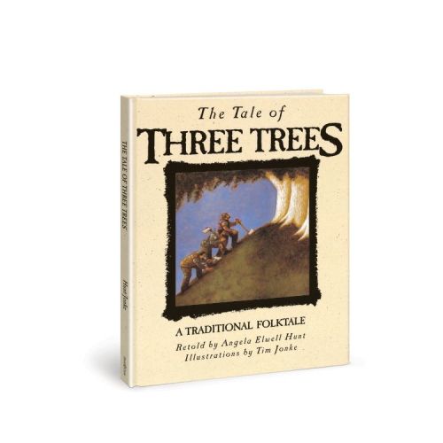 The Tale of Three Trees - by Angela Elwell Hunt (Hardcover)