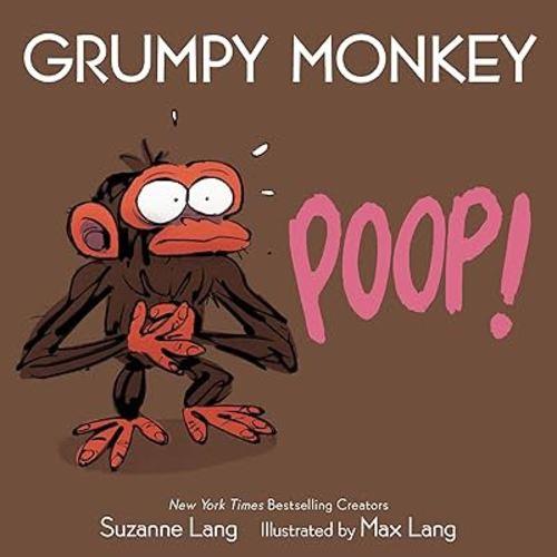 Grumpy Monkey Poop! (Grumpy Monkey Board Books)