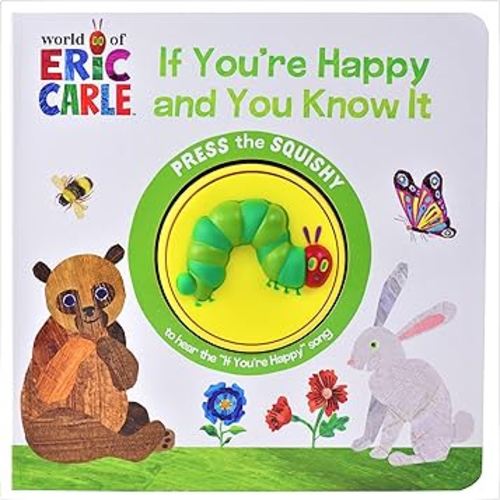 World of Eric Carle, If You're Happy and You Know It - Squishy Button Sound Book - PI Kids