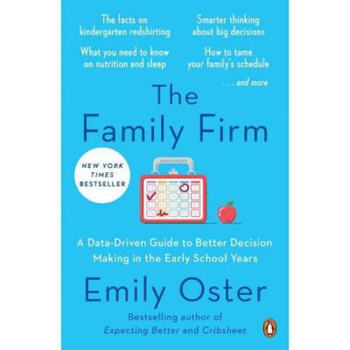 The Family Firm - (The Parentdata) by Emily Oster (Paperback)