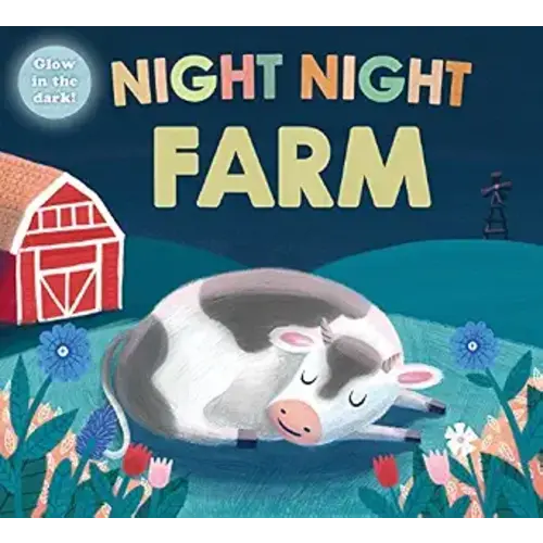Night Night Farm (Night Night Books): A Cozy Rhyming Bedtime Book