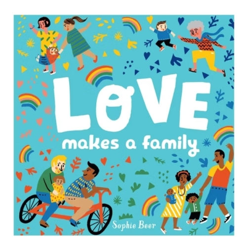 Love Makes a Family
