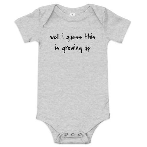 Well I guess this is growing up - Blink 180 Inspired Onesie - Pop Punk baby