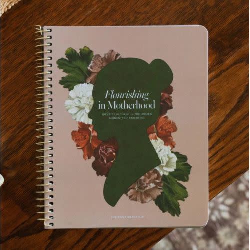 Flourishing in Motherhood - Bible Study