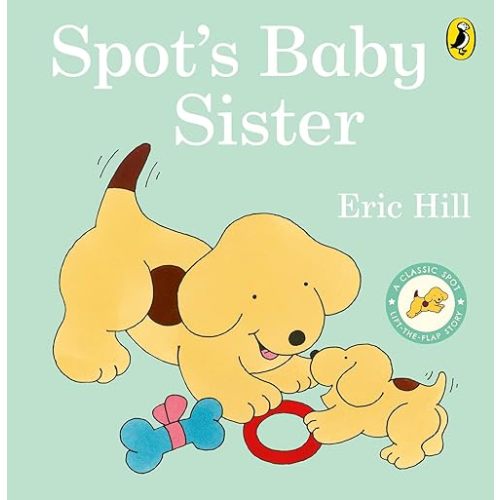 Puffin Spots Baby Sister. Board book – August 17, 2023