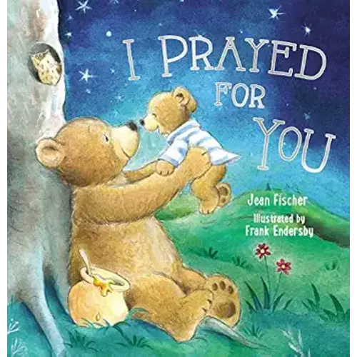 I Prayed for You (picture book)