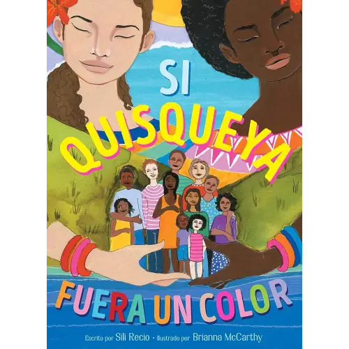 Si Quisqueya fuera un color (If Dominican Were a Color) (Spanish Edition)