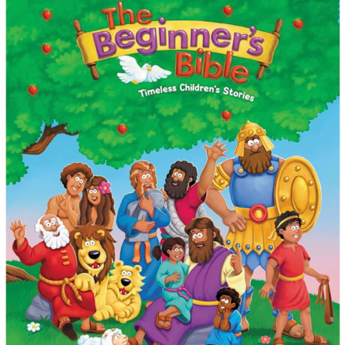 The Beginner's Bible: Timeless Children's Stories