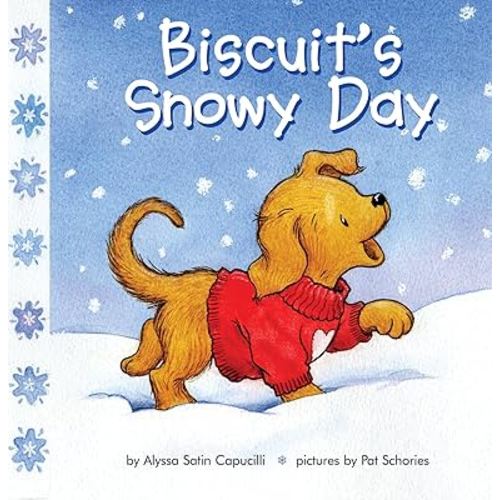 Biscuit's Snowy Day: A Winter and Holiday Book for Kids