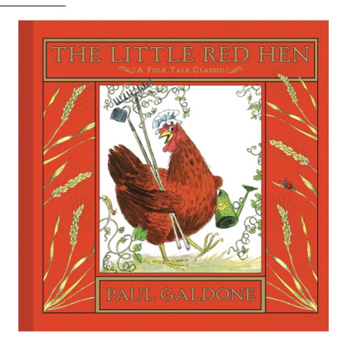 The Little Red Hen (Folk Tale Classics)