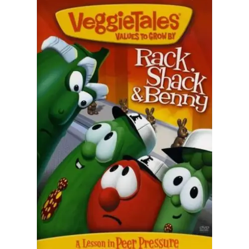 Veggie Tales: Rack, Shack & Benny