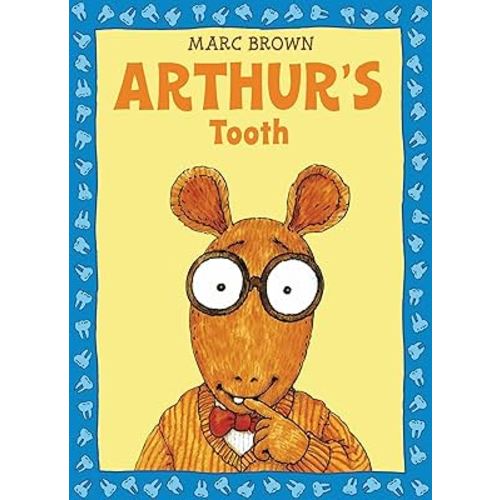 Arthur's Tooth (Arthur Adventures)