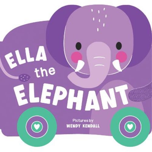 Rolling Pals: Ella the Elephant - by Duopress Labs (Board Book)