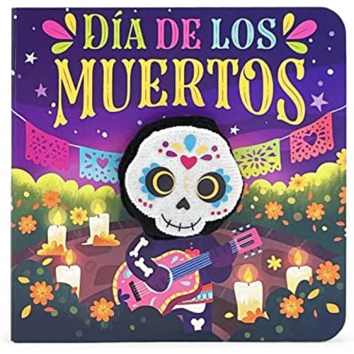 Dia de los Muertos, Day of the Dead Children's Finger Puppet Board Book, Ages 1-4