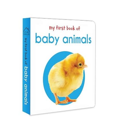 My First Book of Baby Animals: First Board Book