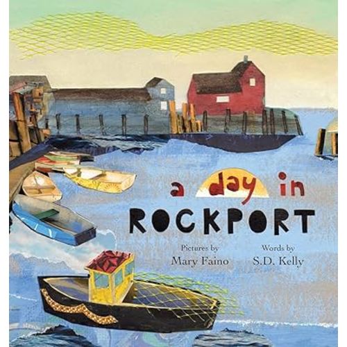 A day in ROCKPORT: scenes from a coastal town