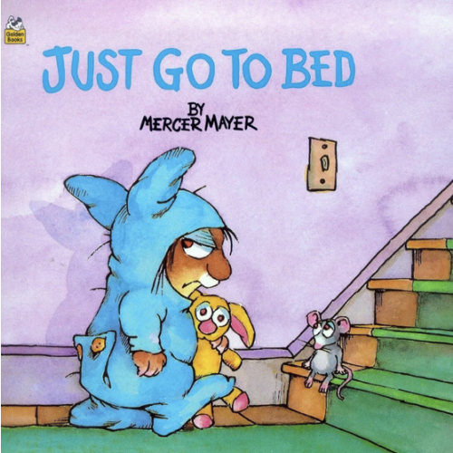 Just Go to Bed (Little Critter) (Pictureback)