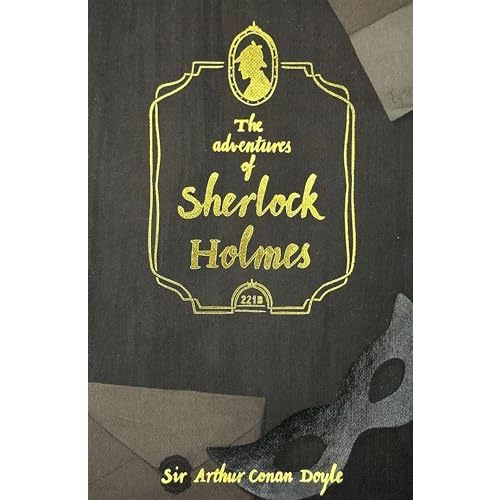 The Adventures of Sherlock Holmes (Wordsworth Collector's Editions)