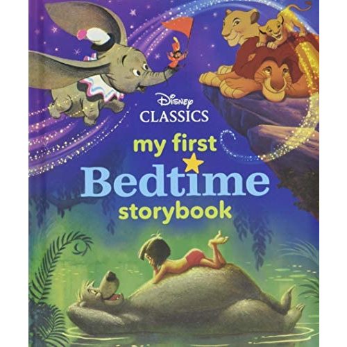 My First Disney Classics Bedtime Storybook (My First Bedtime Storybook)