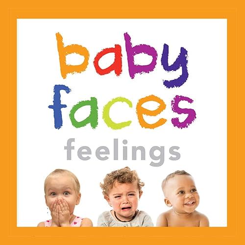 Baby Faces Feelings Board Book