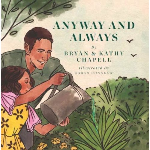 Anyway and Always: A Story of Unconditional Love