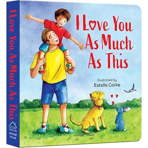 I Love You As Much As This