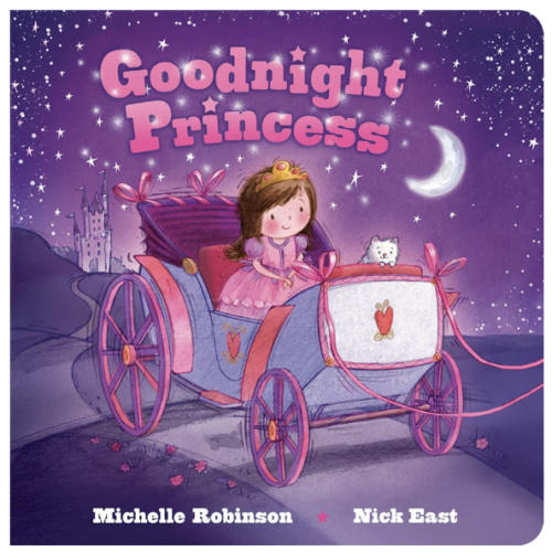 Goodnight Princess: A Bedtime Baby Sleep Book for Fans of the Royal Family and All Things Pink and Fancy! (Goodnight Series)