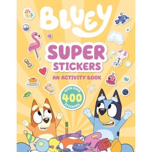 Bluey: Super Stickers - by Penguin Young Readers Licenses (Paperback)