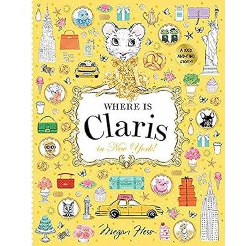 Where is Claris in New York!: Claris: A Look-and-find Story!