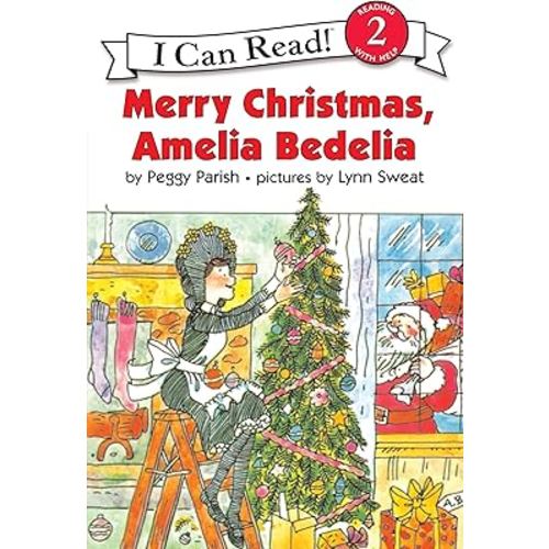 Merry Christmas, Amelia Bedelia: Great for Holiday and Christmas Reading or Gifting (I Can Read Level 2)