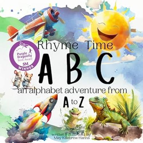 Rhyme Time ABC: An alphabet adventure from A to Z (Rhyme Time ABC and 123)