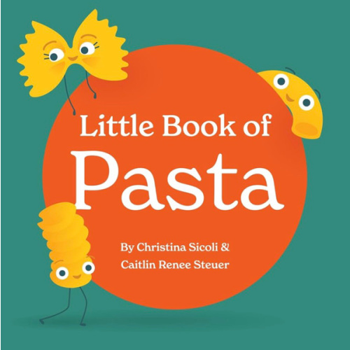 Little Book of Pasta Board Book for Babies and Toddlers about Shapes Read with Phonics and Rhymes Baby Book 0-12 Months Toddler Book Ages 1-4 (Little Books: Culinary Collection (3 books))