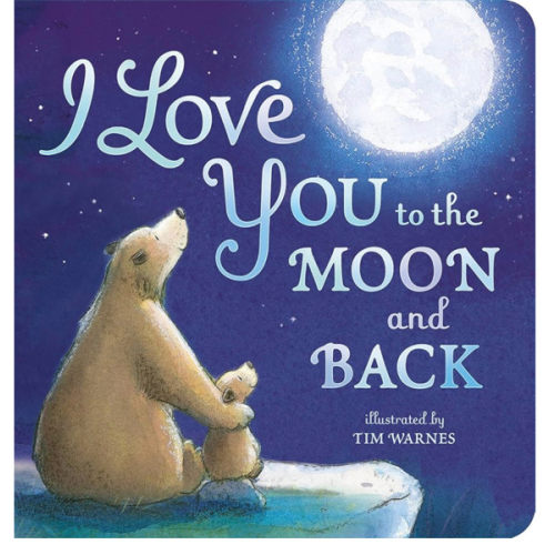 I Love You to the Moon and Back